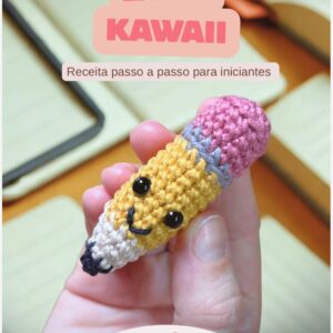 Receita de Crochê: Lápis Kawaii